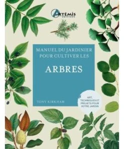Arbres - Manuel Du Jardinier